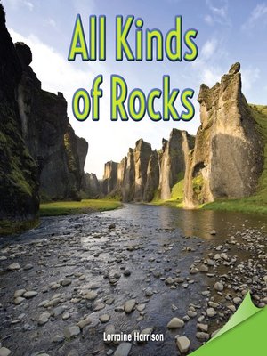 cover image of All Kinds of Rocks